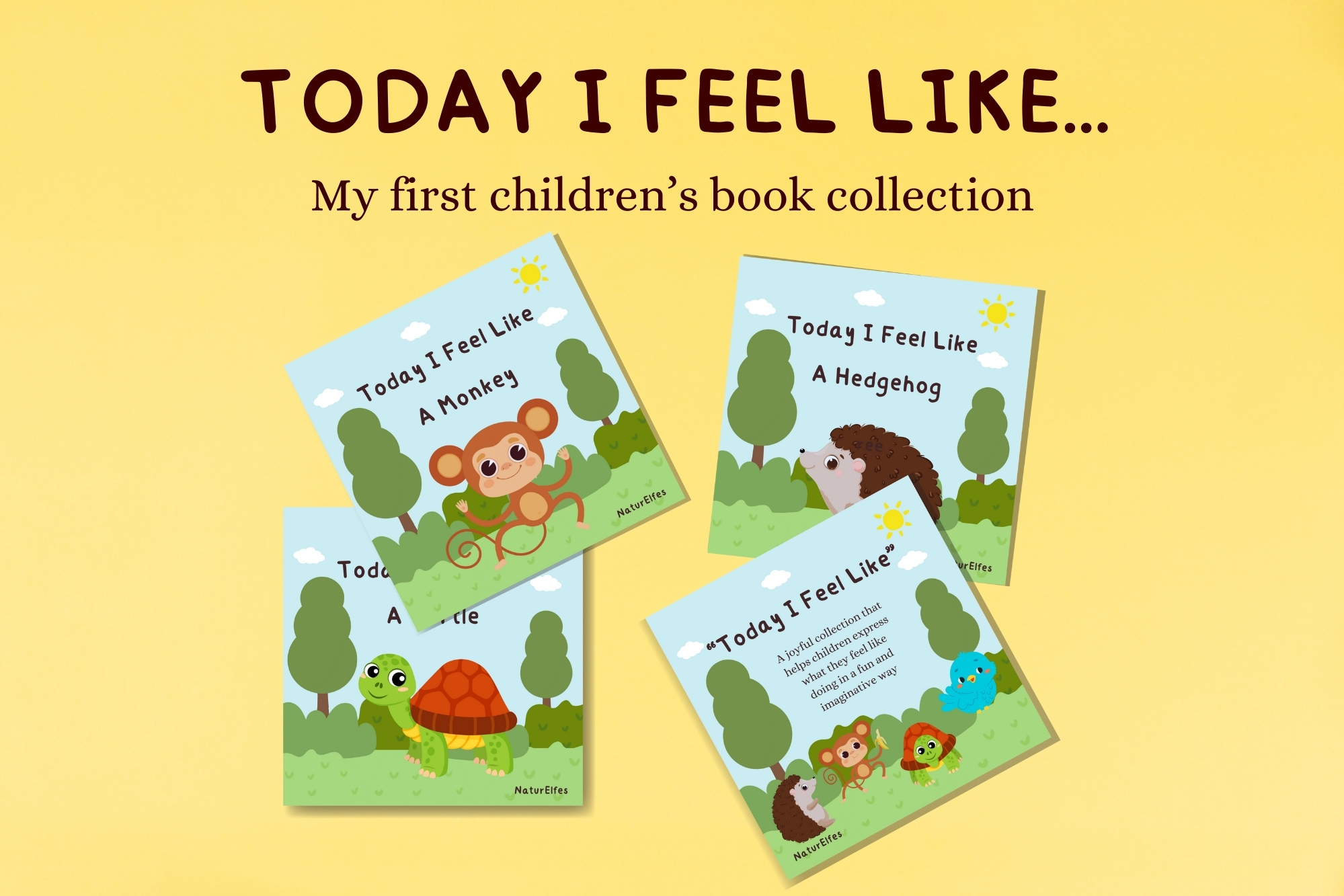 Today I Feel Like children’s picture book collection with cute baby animals