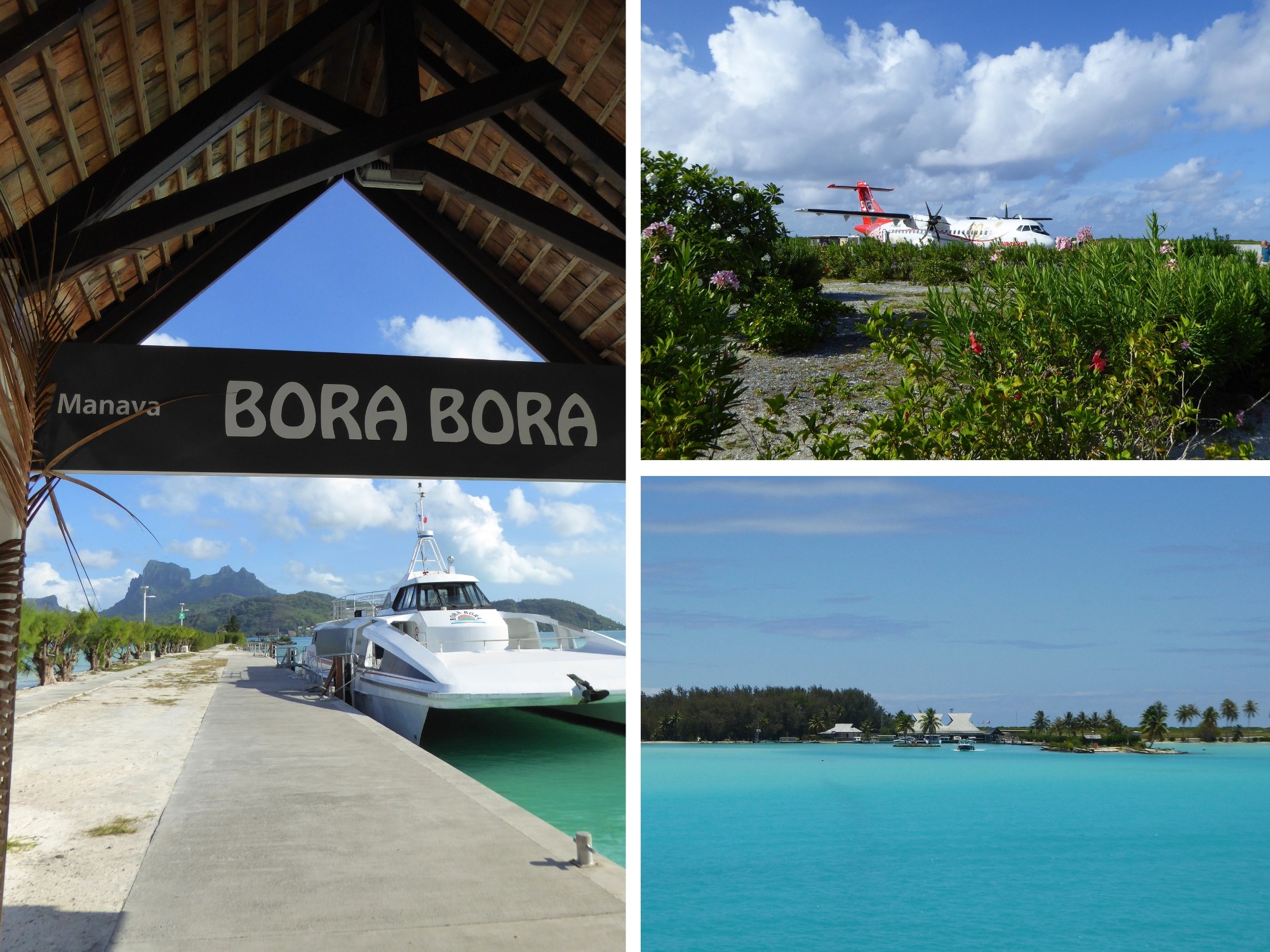 Arrivée à Bora Bora — aéroport sur le motu, navette bateau et lagon turquoise, Polynésie française Collage de l'arrivée à Bora Bora : enseigne Manava, avion Air Tahiti sur le motu, navette bateau et premier aperçu du lagon turquoise, Polynésie française